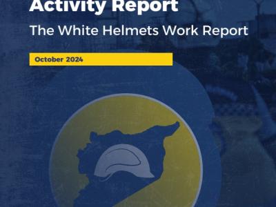 The white Helmets work report - October 2024 